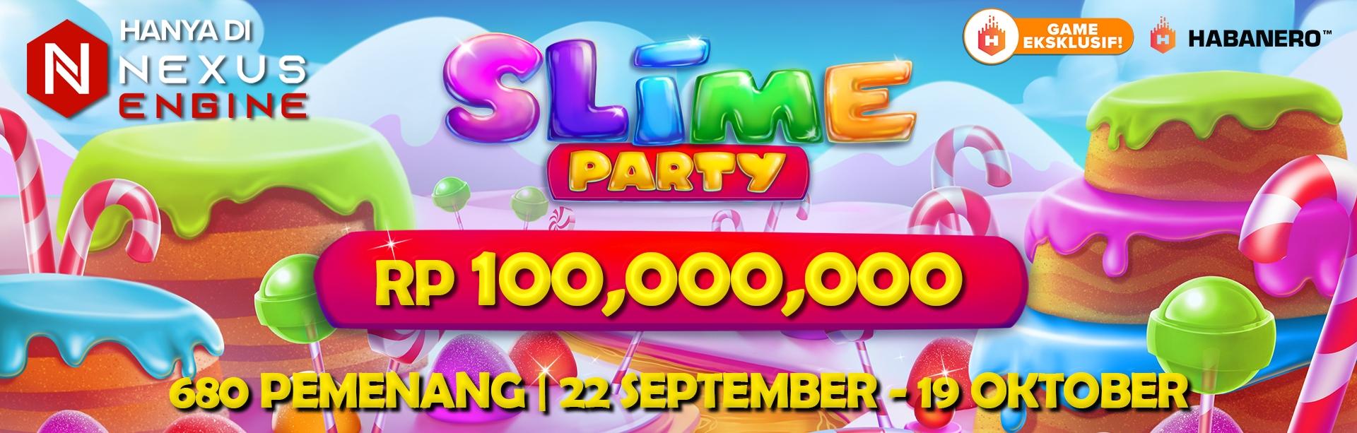 HABANERO SLIME PARTY EVENT